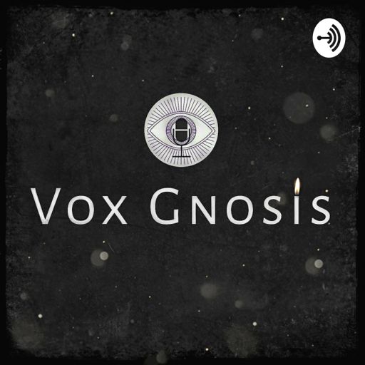 Cover art for podcast Vox Gnosis