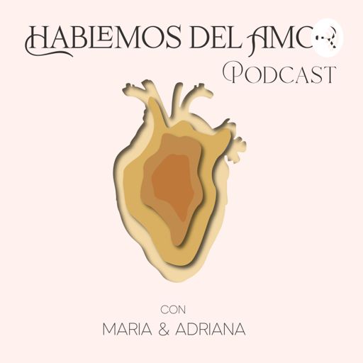 Cover art for podcast Hablemos del Amor