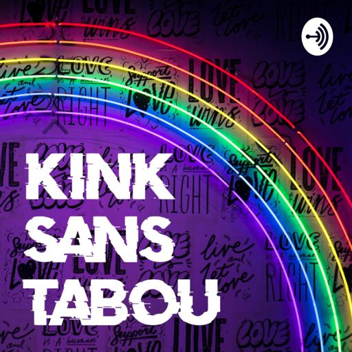 Cover art for podcast Kink sans tabou