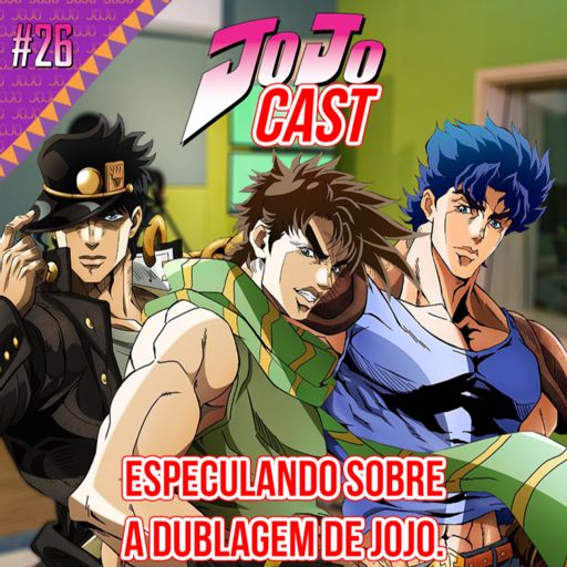 JoJo's Bizarre Adventure: Créditos da dublagem brasileira entram