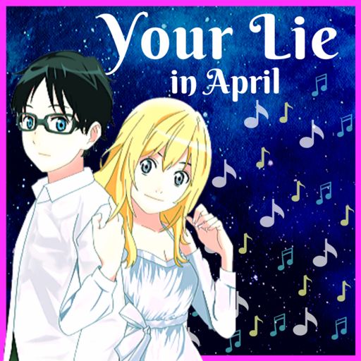 Shigatsu Wa Kimi No Uso (Your Lie In April): Uma História Atemporal De  Amor, Música