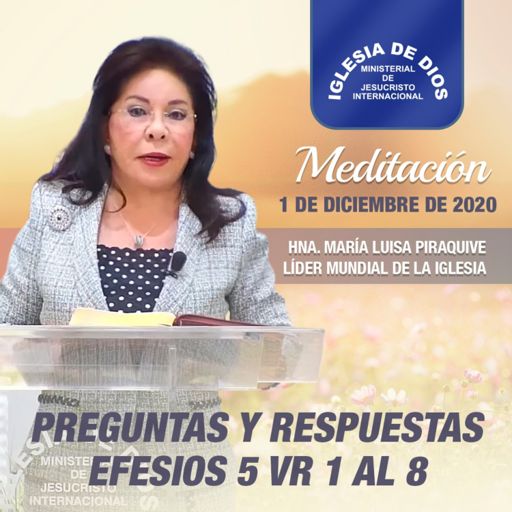 Estudios Bíblicos, Hna. María Luisa Piraquive, Iglesia de Dios Ministerial  de Jesucristo Inter... on RadioPublic