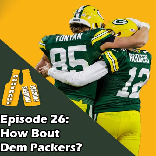 Underage Packers Podcast