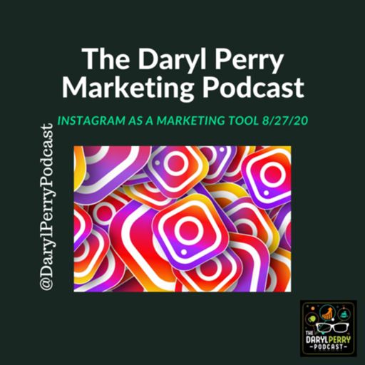 Instagram as a marketing tool 8/27/20 from The Content Creator Podcast on RadioPublic