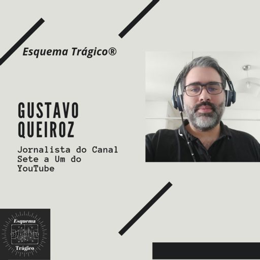 EP 45 - Esquema Trágico - Lucho Silveira by Esquema Trágico