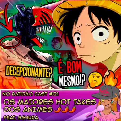 One Piece UP - Com a notícia bomba do hiato de One Piece