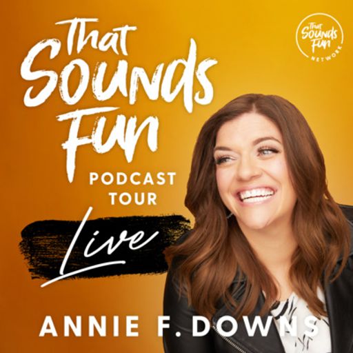 Episode 273: Tim Tebow - Annie F. Downs