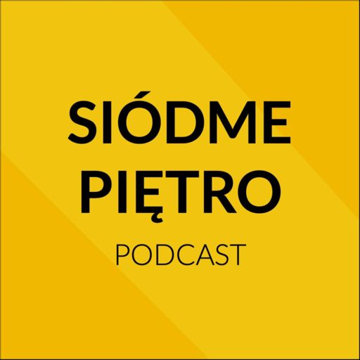 Cover art for podcast Siódme Piętro
