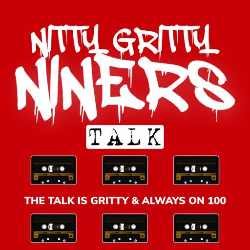 Cover art for podcast Nitty Gritty Niners Talk