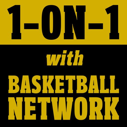 Cover art for podcast 1-ON-1 with BASKETBALL NETWORK