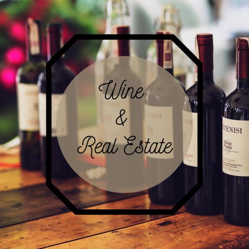 Cover art for podcast Wine & Real Estate