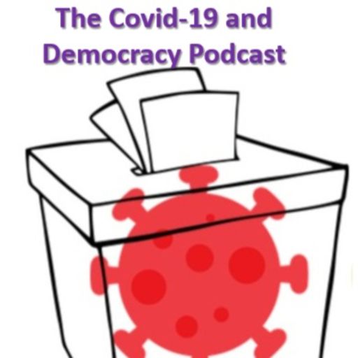 Cover art for podcast Covid-19 and Democracy Podcast