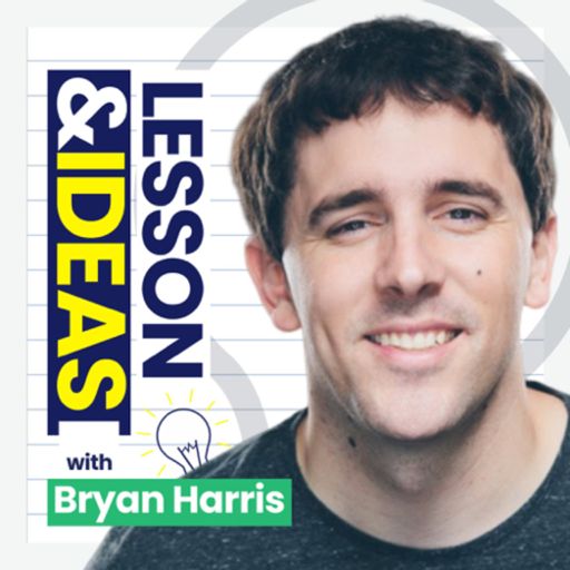 Cover art for podcast Lessons & Ideas