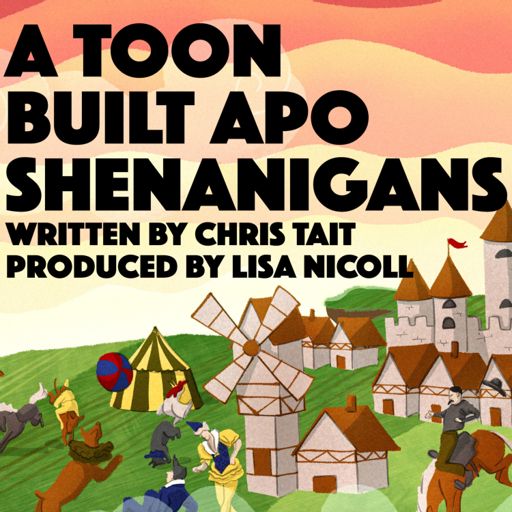 Cover art for podcast A Toon Built Apo Shenanigans - on In Motion Theatre Podcasts
