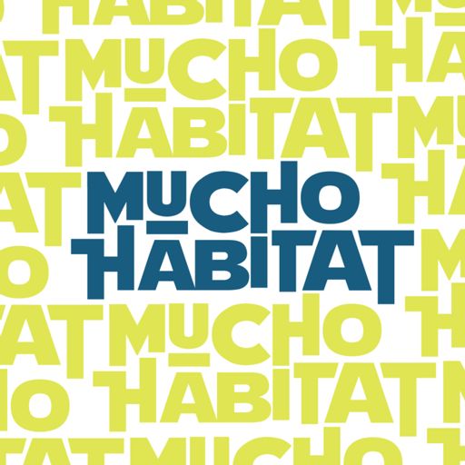 Cover art for podcast Mucho Hábitat