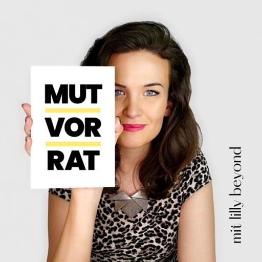 Cover art for podcast Lilly's MUTVORRAT