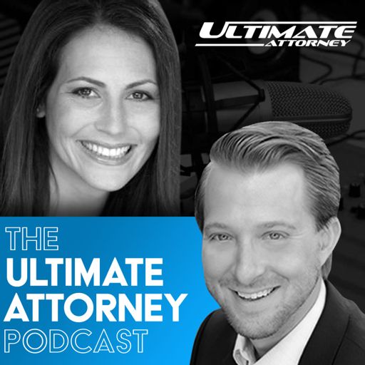 Cover art for podcast The Ultimate Attorney Podcast