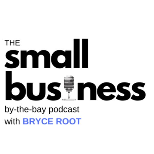 Cover art for podcast SMALL BUSINESS BY THE BAY PODCAST