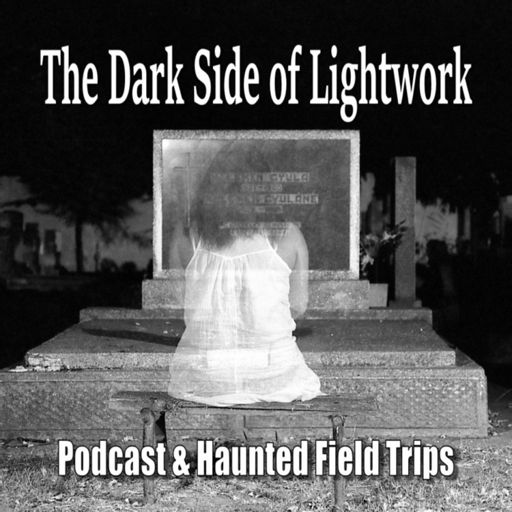 Cover art for podcast The Dark Side of Lightwork