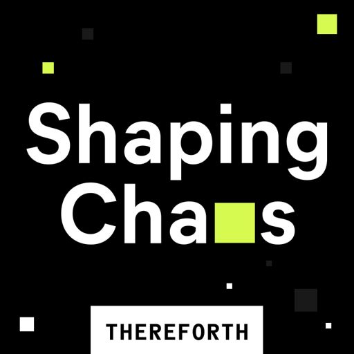 Cover art for podcast Shaping Chaos