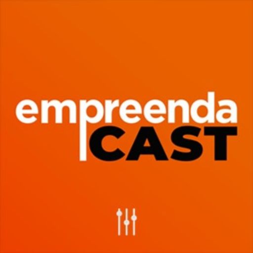 Cover art for podcast EmpreendaCast - Empreendedorismo, Inovação e Transformação Digital