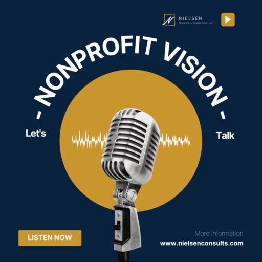 Cover art for podcast Nonprofit Vision With Gregory Nielsen