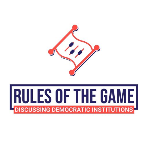 Cover art for podcast Rules of the Game – discussing democratic institutions