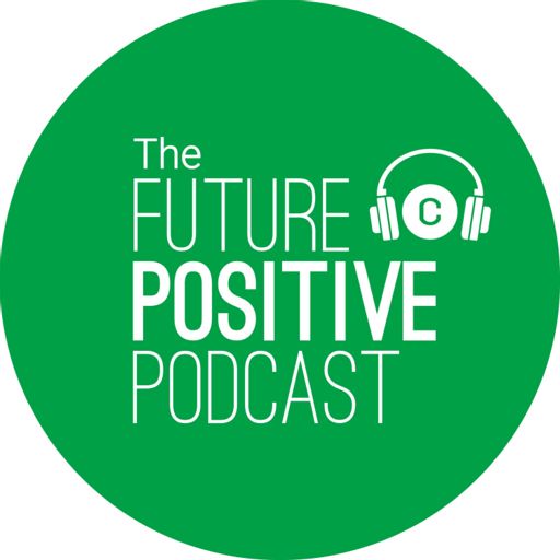 Cover art for podcast The Future Positive Podcast 
