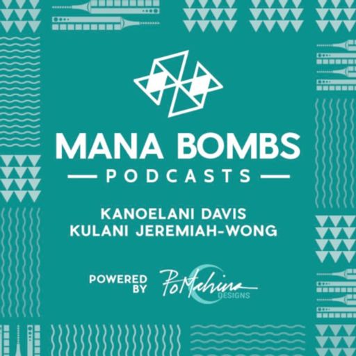 Cover art for podcast MANA Bombs Podcast