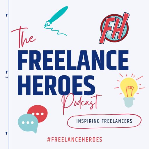 Cover art for podcast Freelance Heroes