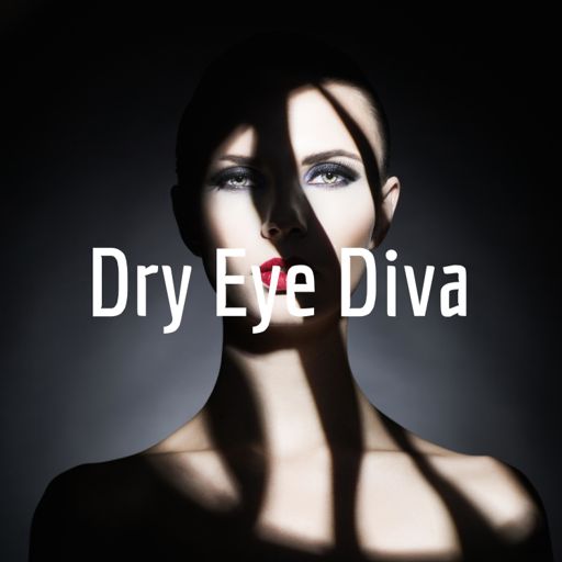 Cover art for podcast Dry Eye Diva: Eye Makeup Mishaps, Mistakes, and Must-Nots