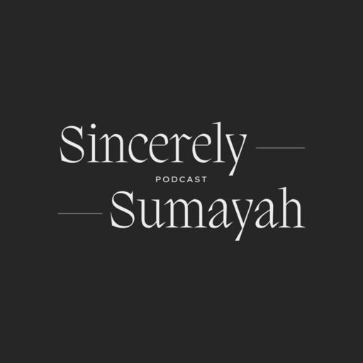 Cover art for podcast Sincerely, Sumayah