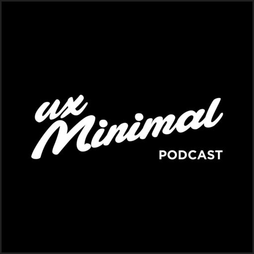Cover art for podcast UX'minimal