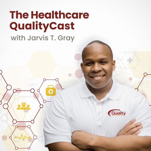 Cover art for podcast The Healthcare QualityCast