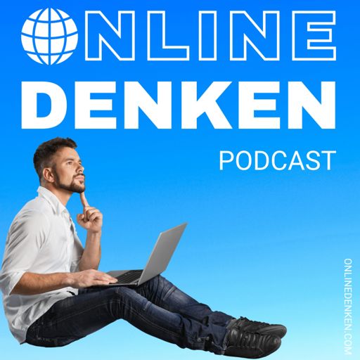 Cover art for podcast ONLINEDENKEN - Das Expertenportal für dein Business