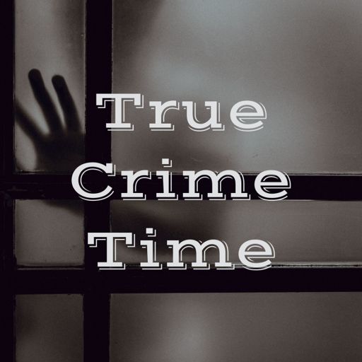 Cover art for podcast True Crime Time