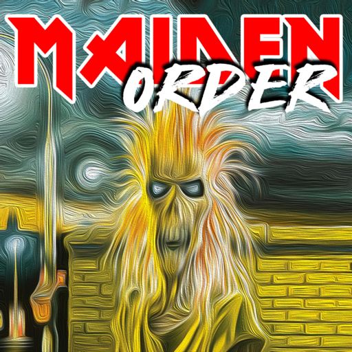 Cover art for podcast Maiden Order : An Iron Maiden Podcast