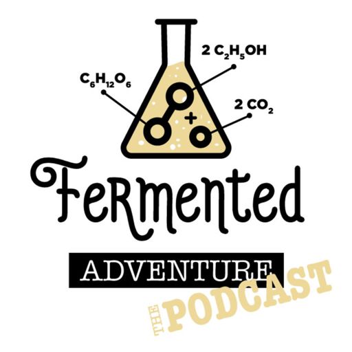 Cover art for podcast Fermented Adventure The Podcast