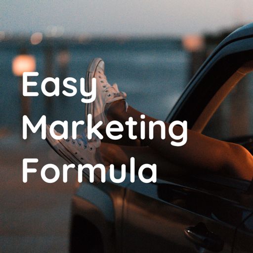 Cover art for podcast Easy Marketing Formula