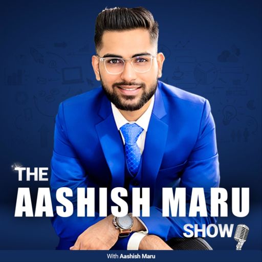 Cover art for podcast The Aashish Maru Show