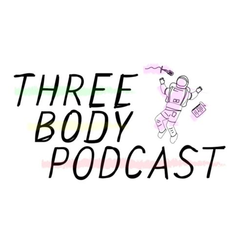 Cover art for podcast Three Body Podcast