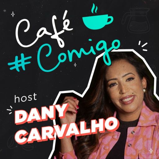 Cover art for podcast #CaféComigo -
Educação, Tecnologia & Empreendedorismo.