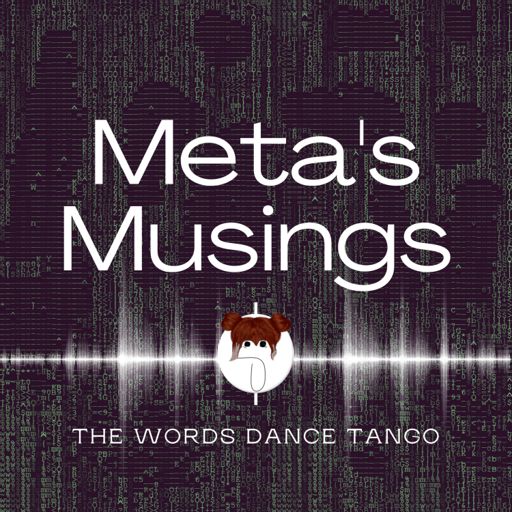 Cover art for podcast Meta's Musings