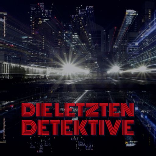 Cover art for podcast Die letzten Detektive