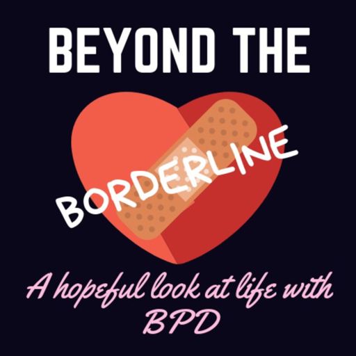 Cover art for podcast Beyond the Borderline 