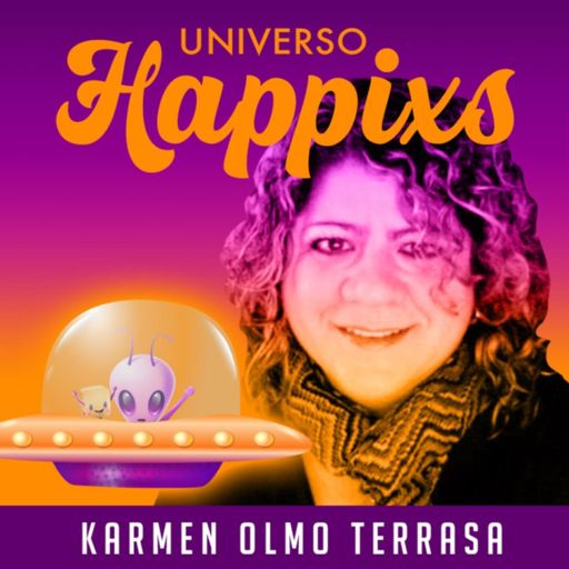 Cover art for podcast Universo Happixs, donde la creatividad se une a la felicidad.