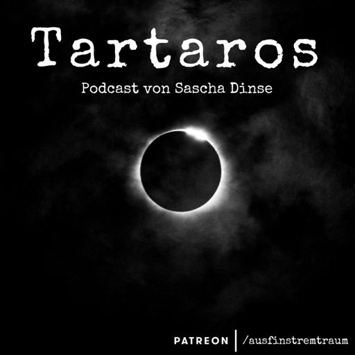 Cover art for podcast Tartaros – Podcast von Sascha Dinse