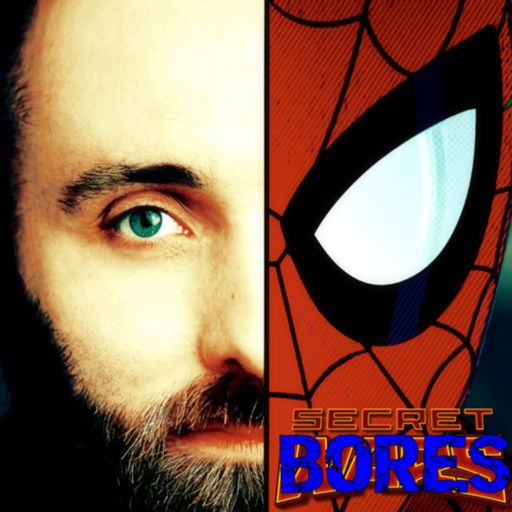 Cover art for podcast Spider-Dan & The Secret Bores