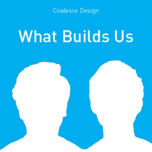 Cover art for podcast What Builds Us