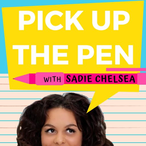 Cover art for podcast Pick Up The Pen Podcast with Sadie Chelsea